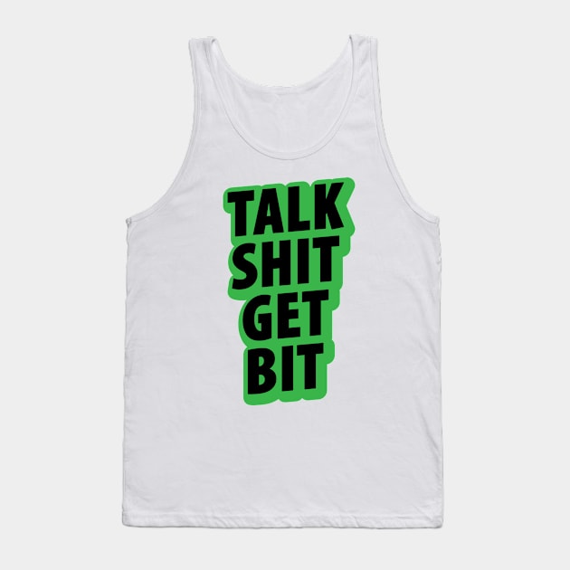 Talk Shit Get Bit Funny Humor Furry Furries Tank Top by Mellowdellow